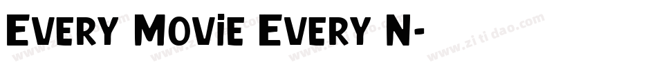 Every Movie Every N字体转换